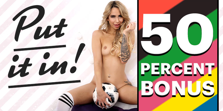 Put it in! 50% Bonus