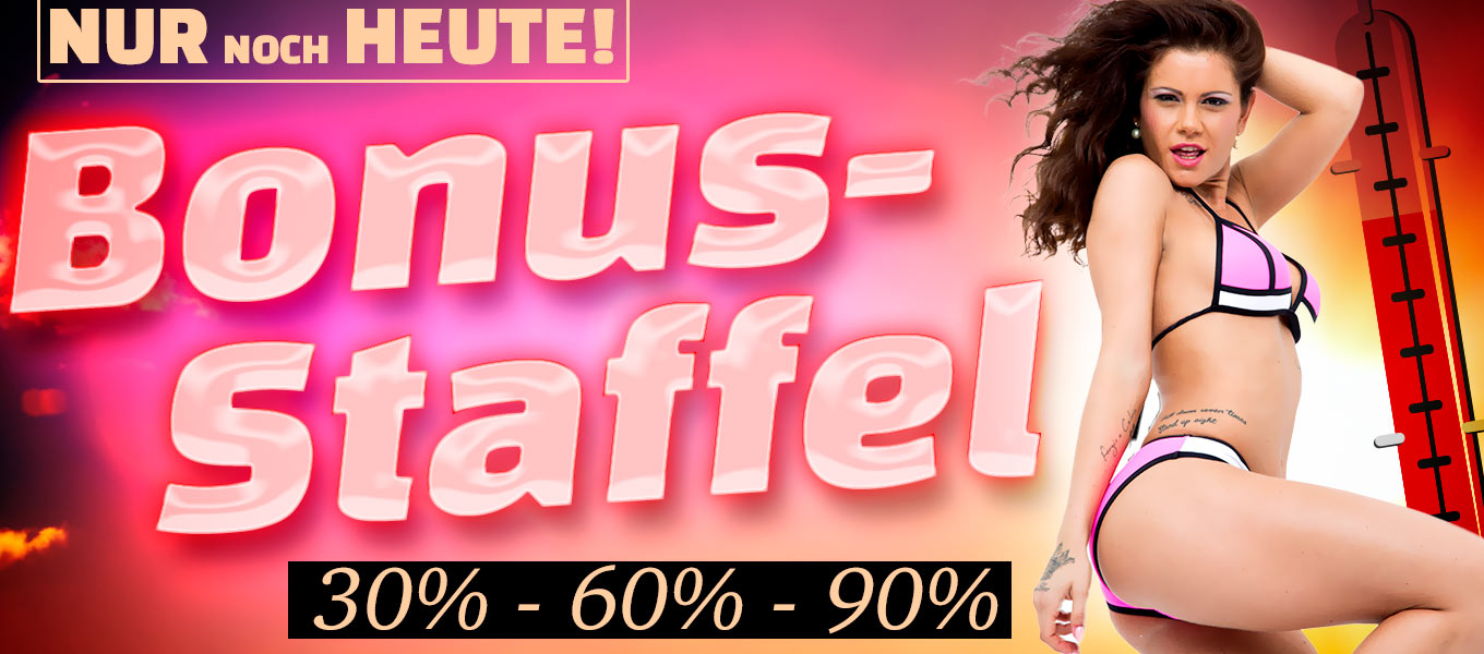 Nur noch heute! Bonus-Staffel